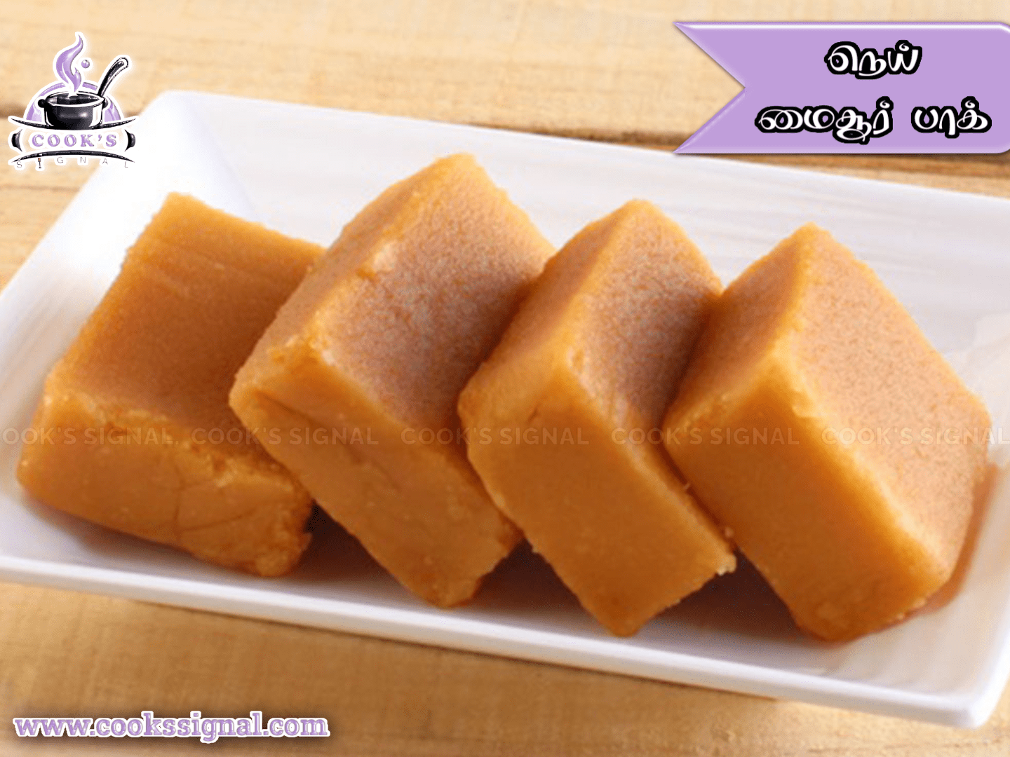 Mysore Pak Recipe in Tamil